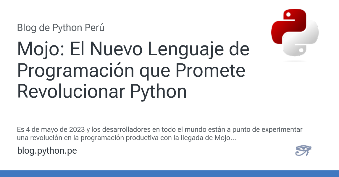Mojo: El Nuevo Lenguaje de Programación que Promete Revolucionar Python ...